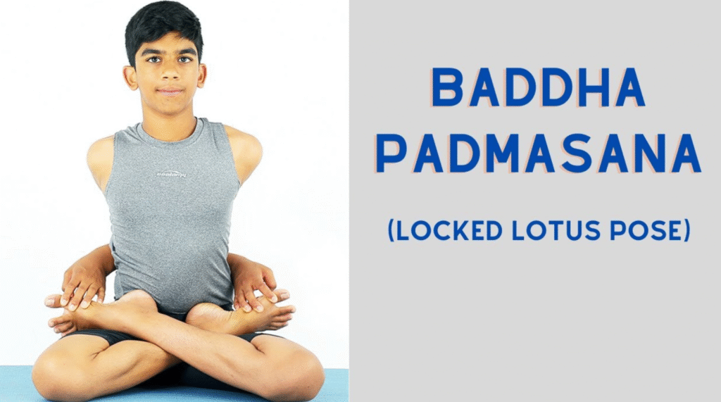 BADDHA PADMASANA